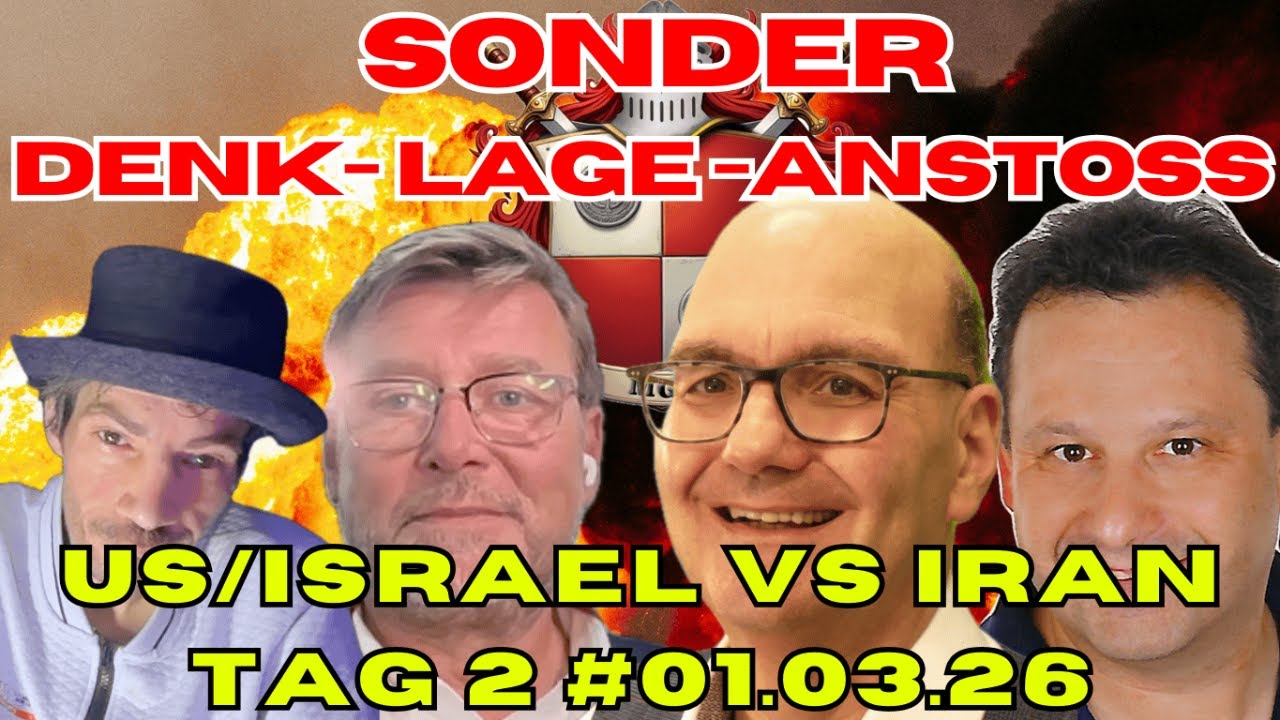 🔥🌍🚨SONDER DENK-LAGE-ANSTOSS  #01.03.26 US/ISRAEL ANGRIFF auf IRAN,  2. Tag