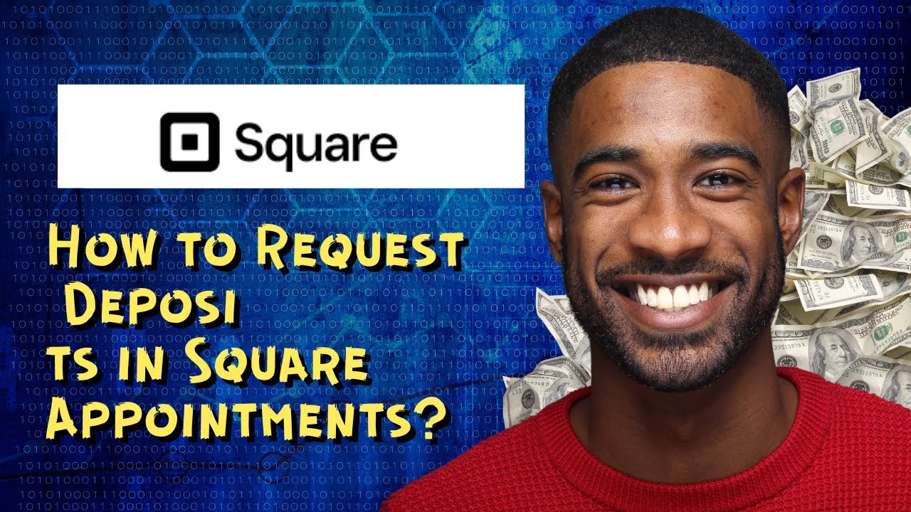 How to Request Deposits in Square Appointments