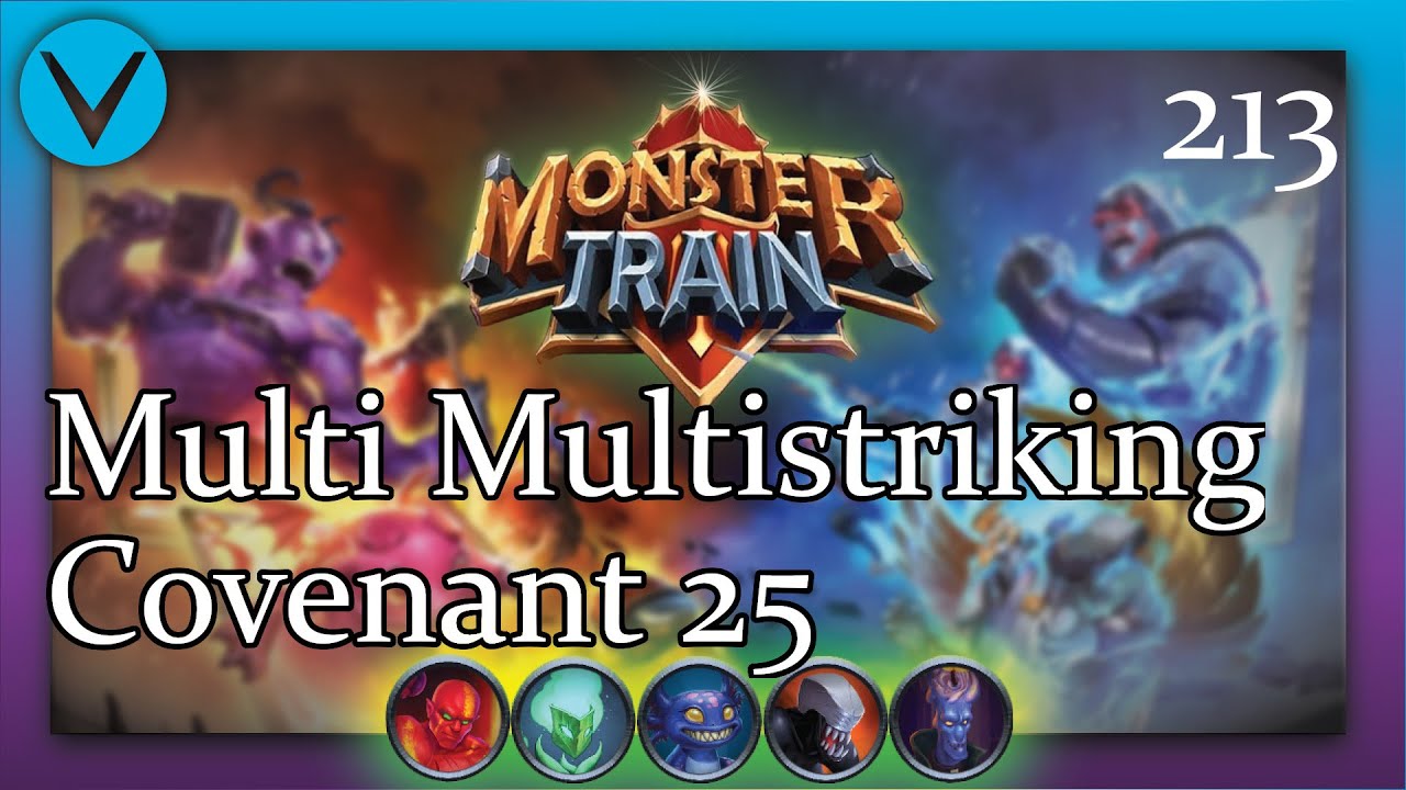 Multi Multistrike | Covenant 25 Ex Umbra/Ex Hellhorned | Monster Train 213