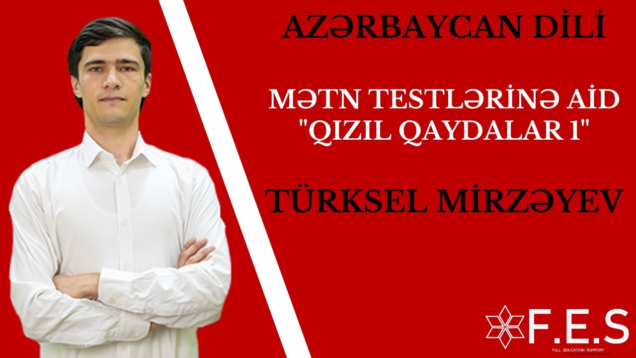 AZƏRBAYCAN DİLİ | MƏTN TESTLƏRİNƏ AİD 