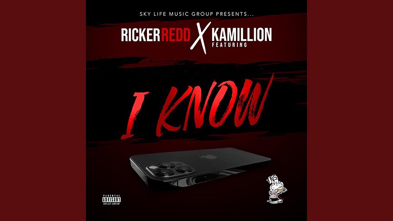 I KNOW (feat. KAMILLION)