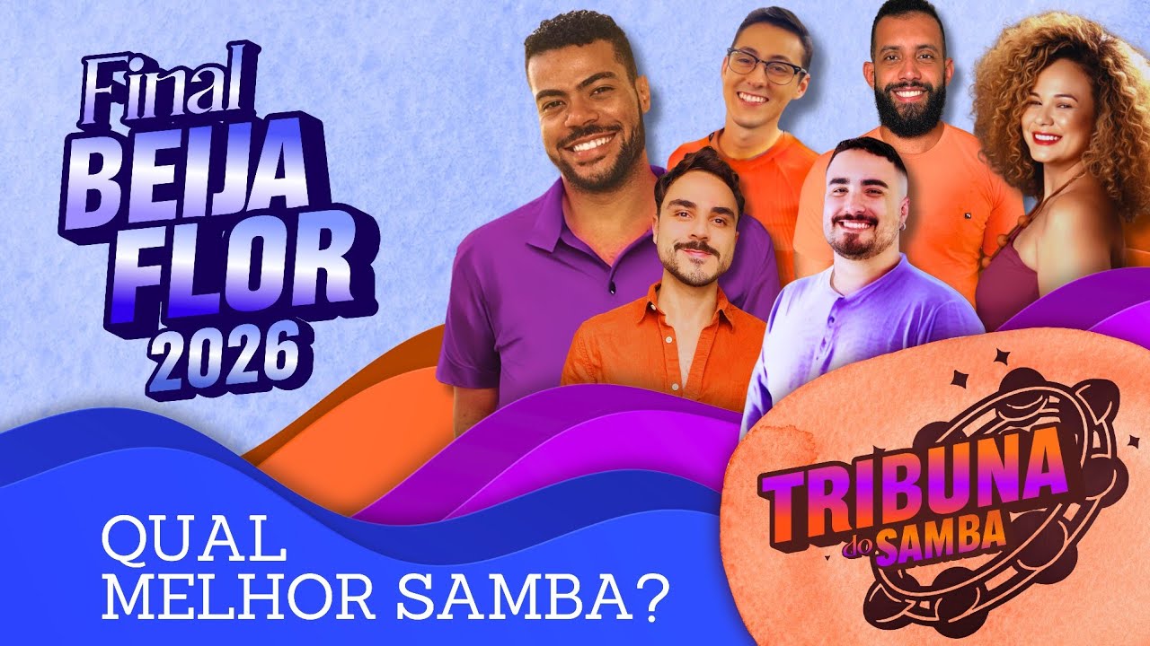 TRIBUNA EP07 - BEIJA FLOR 2026 | Qual melhor samba na final? Rio Carnaval
