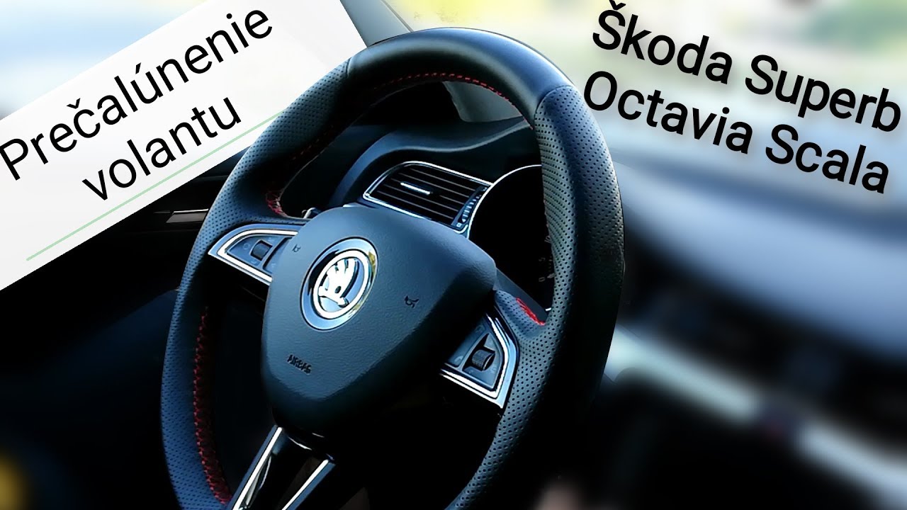 🚗 Rýchle prečalunenie volantu Škoda Superb Octavia  race 🏁