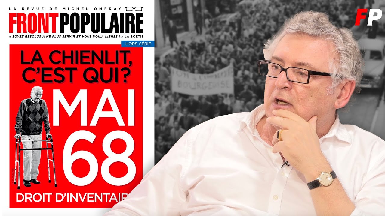 Michel Onfray : « Les soixante-huitards ont trahi la France » – émission spéciale hors-série
