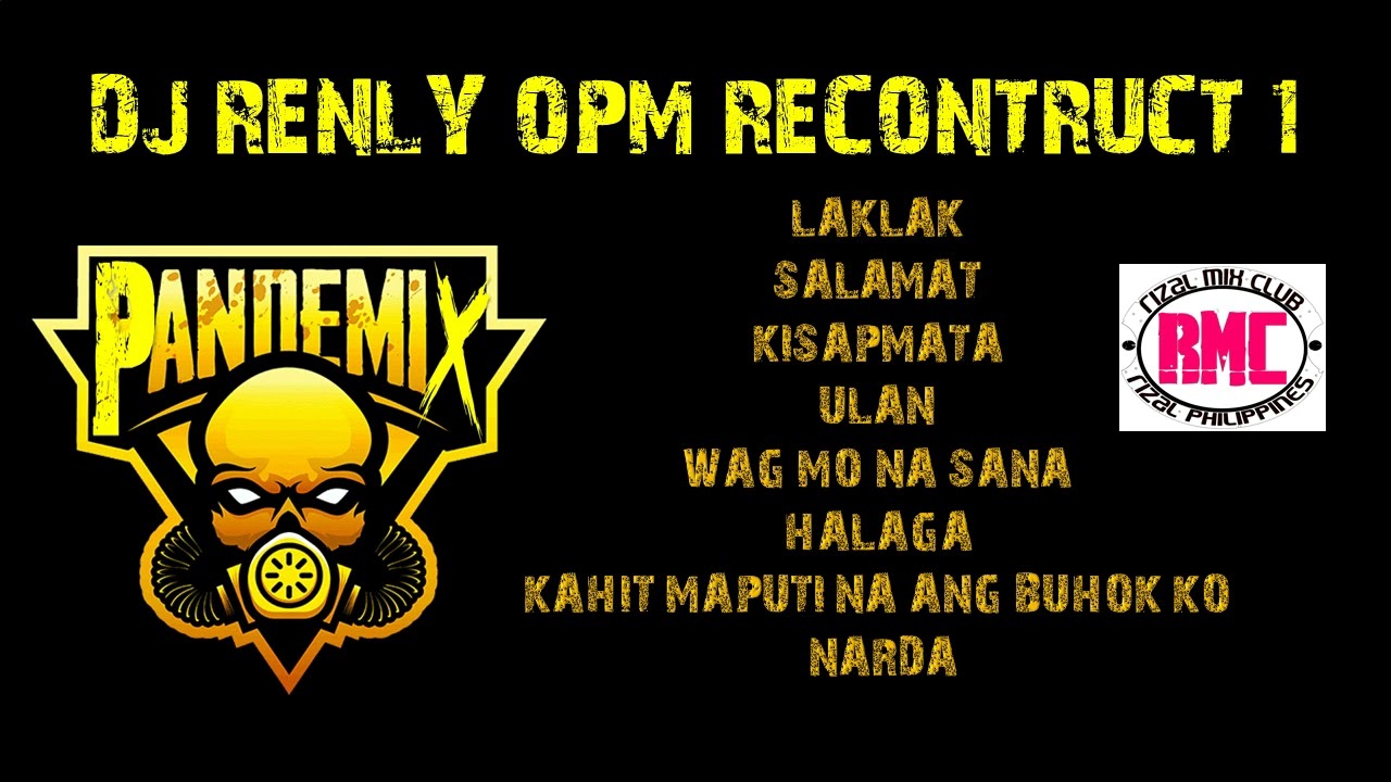 DJ RENLY PANDEMIX 1 RECONTRUCT
