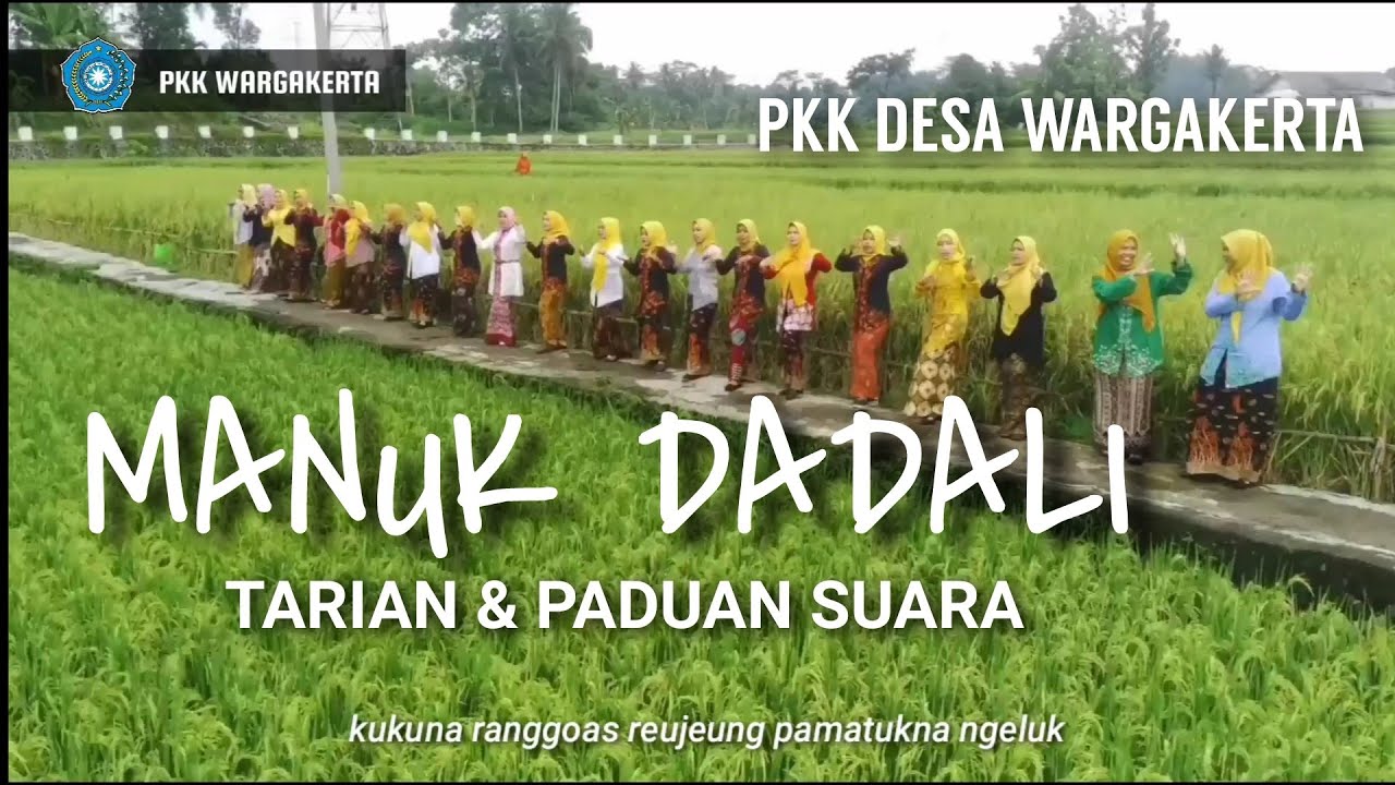 Manuk Dadali | Tarian & Paduan Suara | PKK Desa Wargakerta