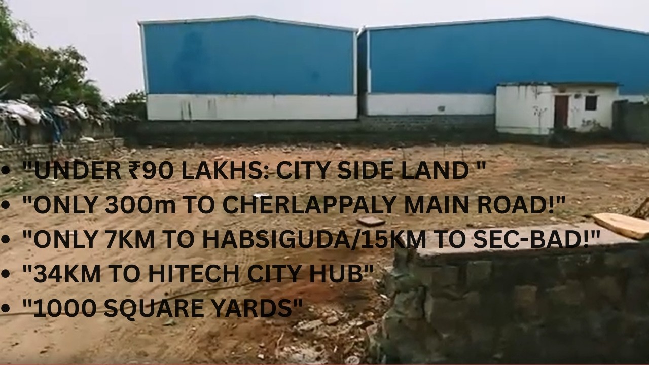 VIP -003 | 1000 SqYds | ₹90 Lakh | 300m to Road | Cherlapally | Commercial Land