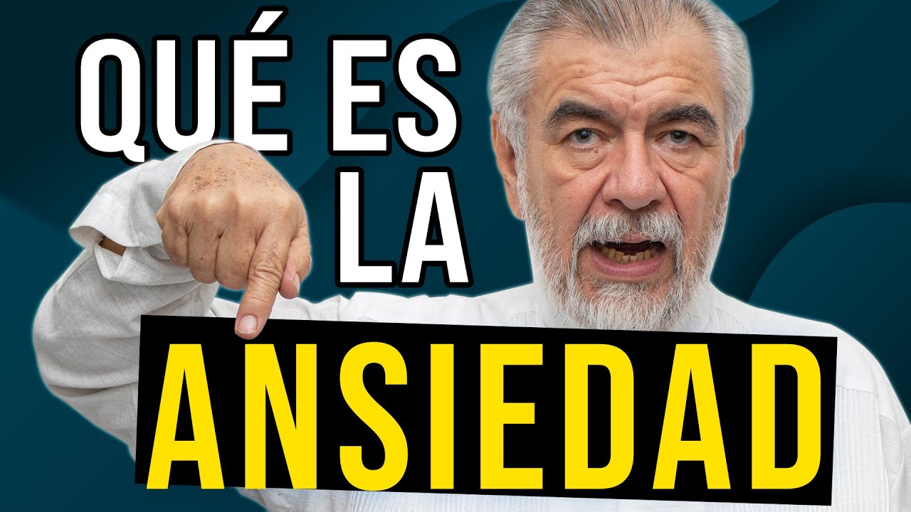 Qué es la Ansiedad y por qué nos sentimos Así