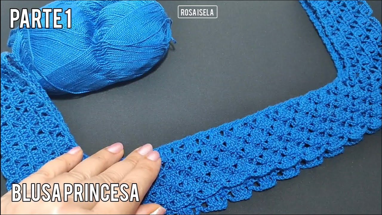 Blusa Princesa Parte 1 #rosaisela  #blusastejidas