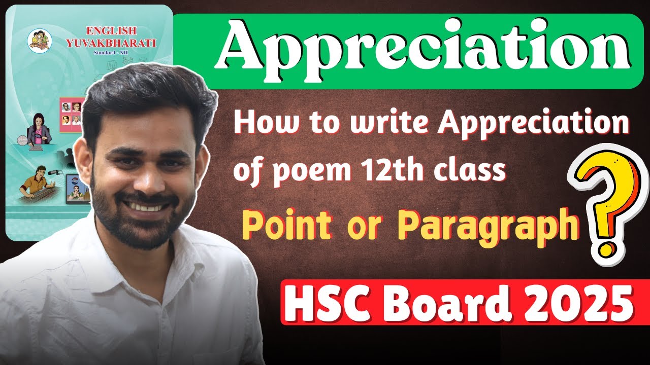 How to Write Poem Appreciation | Class 12 English | HSC Board Exam 2025