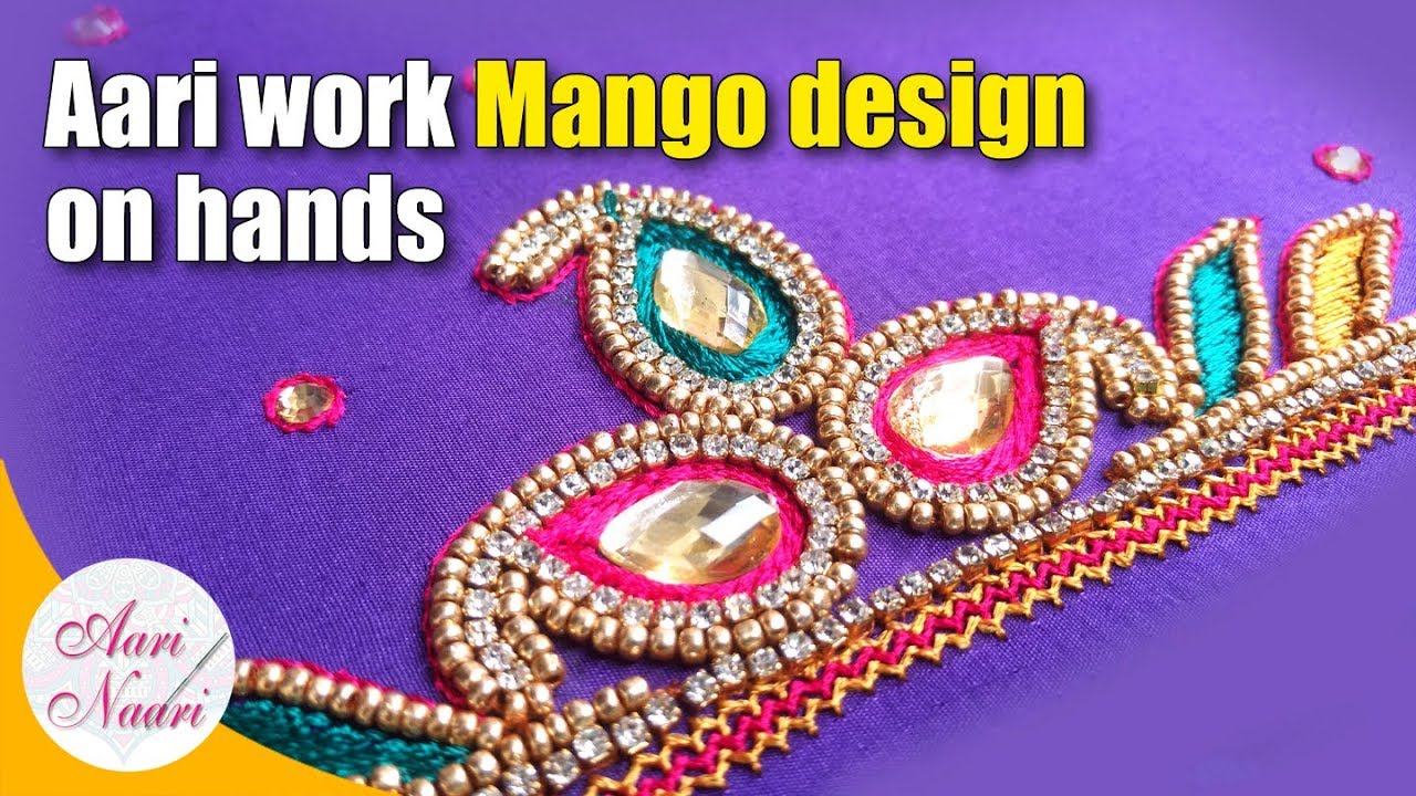 Simple Aari work mango design on hands | blouse hands maggam work tutorial | hand embroidery work