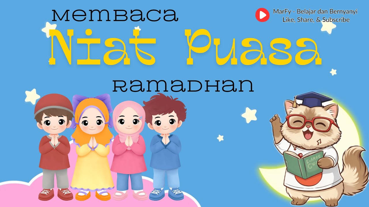 Niat Puasa Ramadan 🌙 | Belajar Puasa untuk Anak