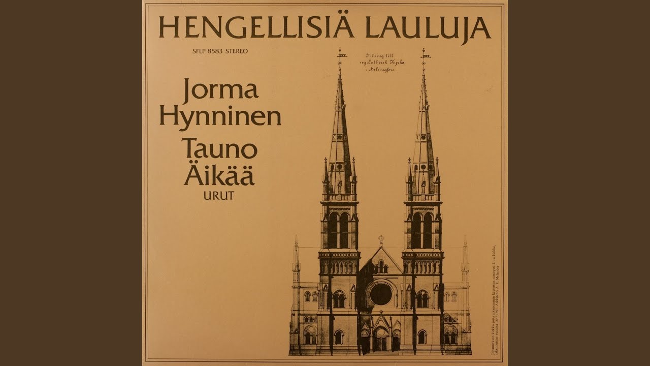 Oi muistatko vielä sen virren