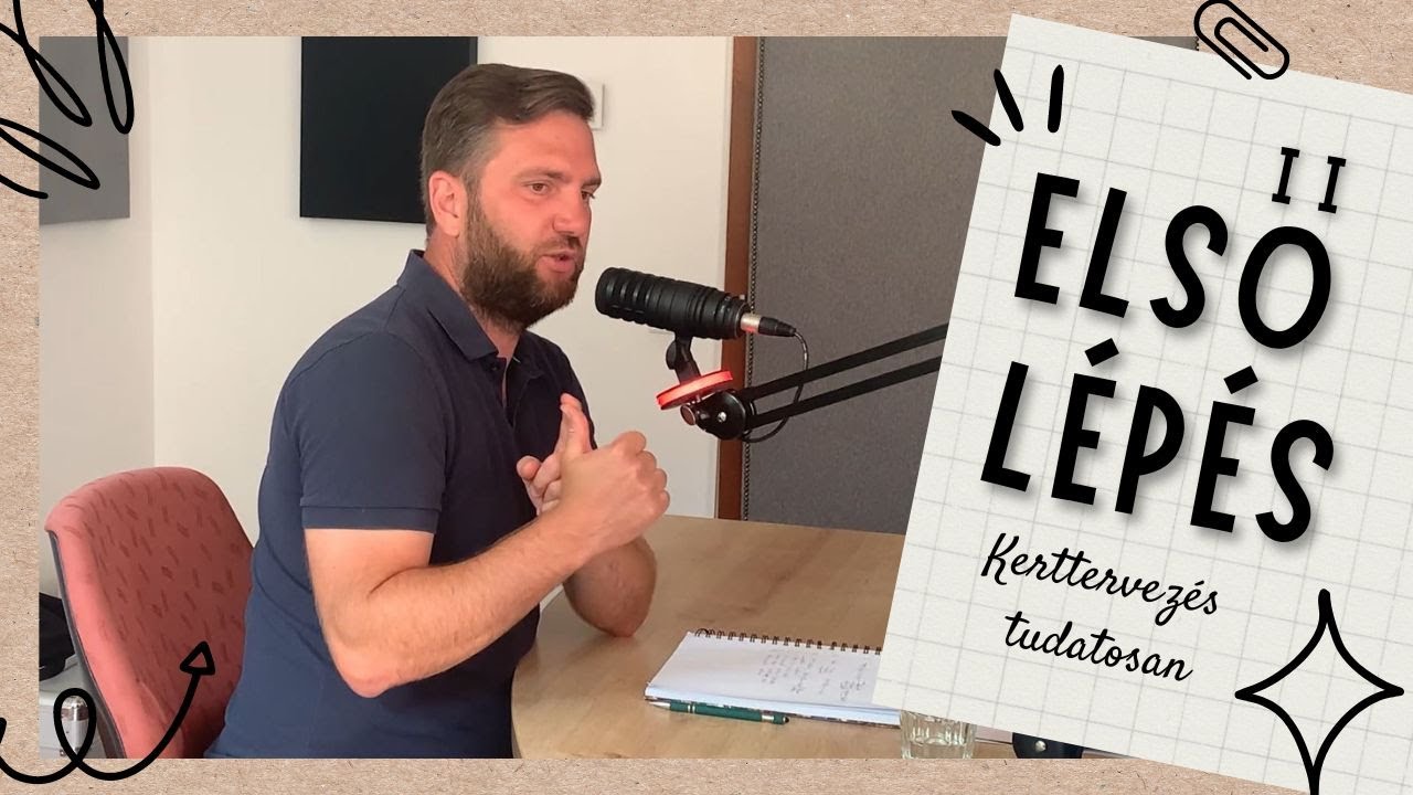 Első lepések egy kerthez | Kerttervezés tudatosan