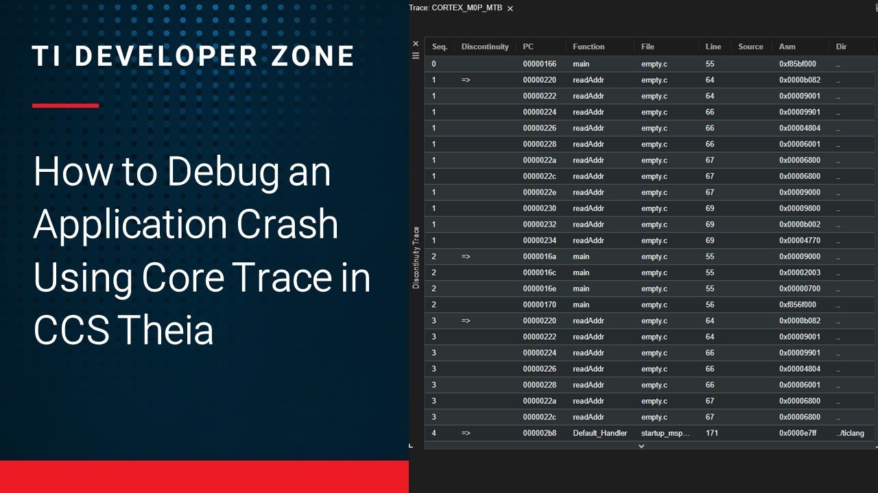 How to Debug an Application Crash Using Core Trace in CCS Theia