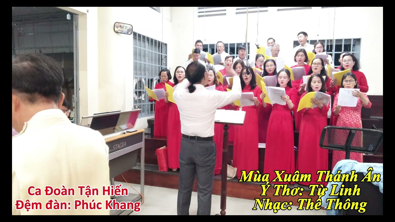 Mùa Xuân Thánh Ân - Từ Linh -Thế Thông II Ca Đoàn Tận Hiến II Đệm đàn Phúc Khang 18-2-2026