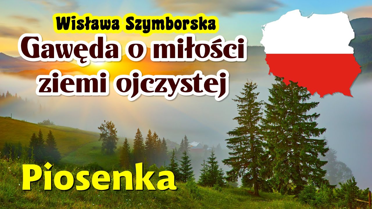 „Gawęda o miłości ziemi ojczystej” - piosenka - (sł. Wisława Szymborska) - Jangok