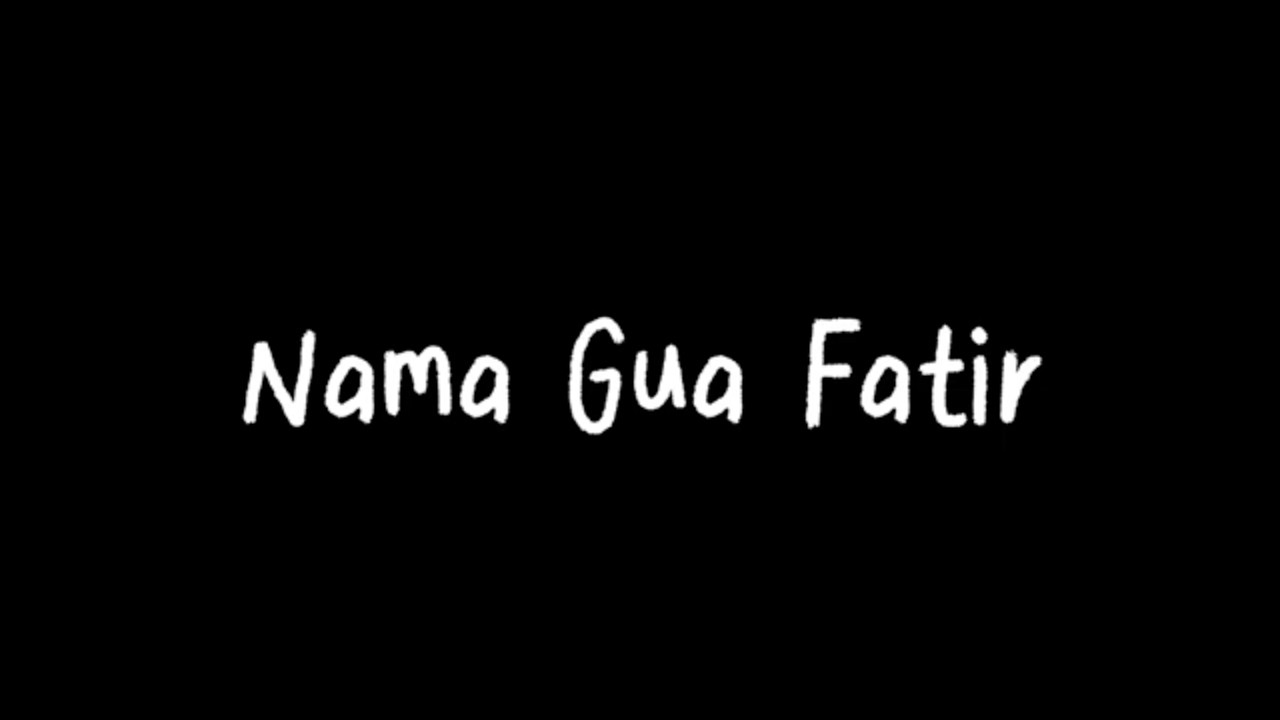 Nama Gua Fatir | Fatir's Personal Portfolio