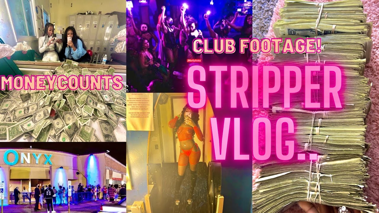 STRIPPER VLOG: 1k Nights..Gym + Club Footage + Money  Counts.