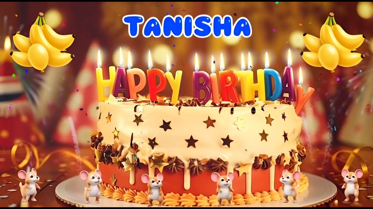 Happy birthday tanisha.. #happybirthdaytanisha #happybirthdaysong 