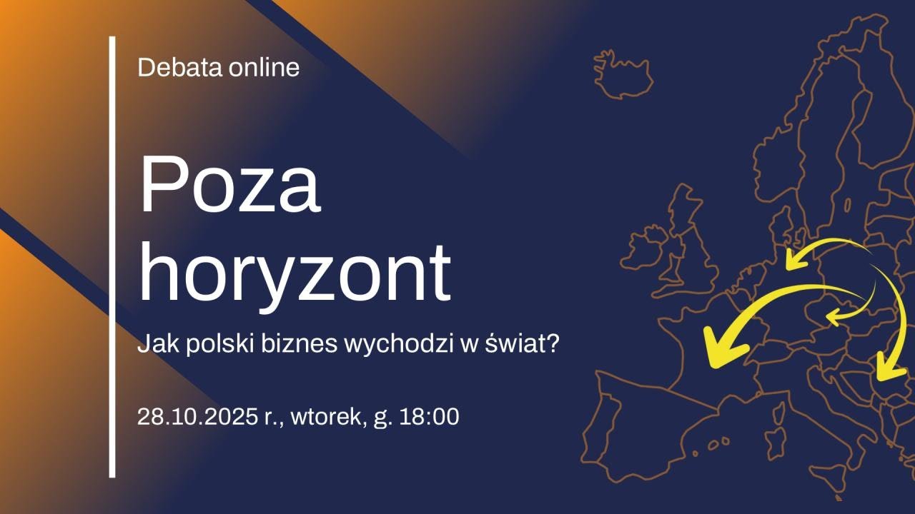 Poza horyzont. Jak polski biznes wychodzi w świat?