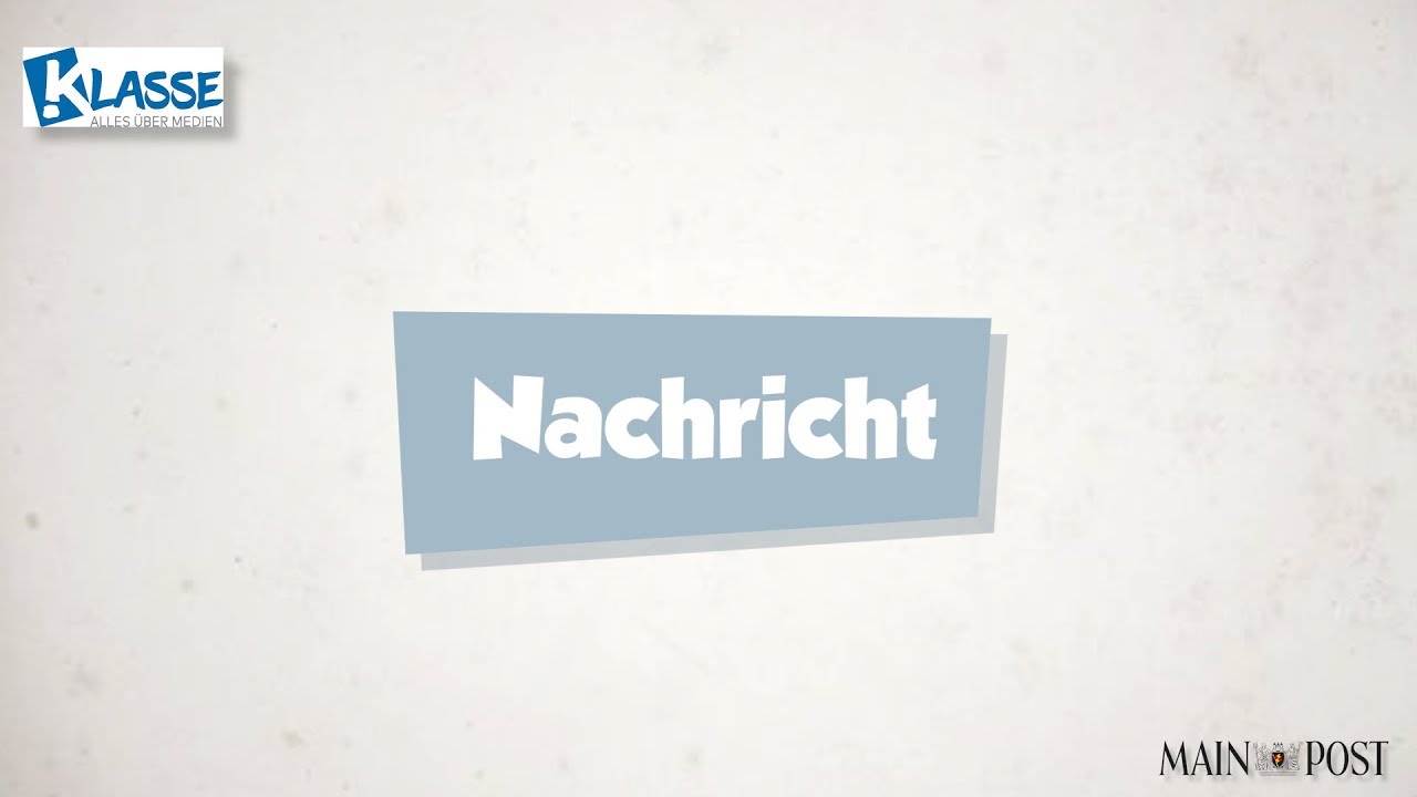 Klasse! erklärt: Die Nachricht