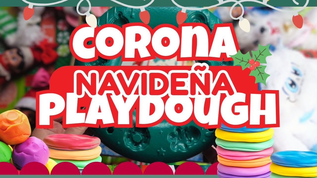 🎄 Corona Navideña con Play-Doh | Manualidad Creativa para Niños