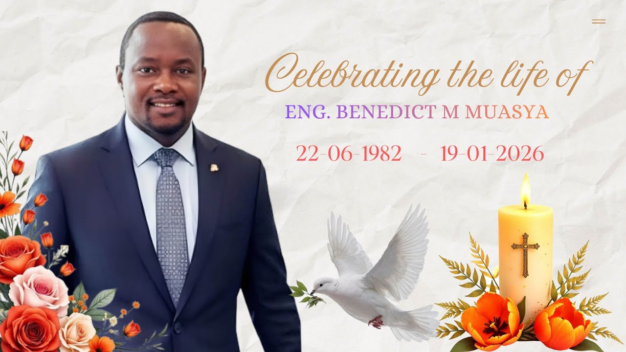 CELEBRATING THE LIFE OF ENG. BENEDICT M MUASYA 31st January 2026.