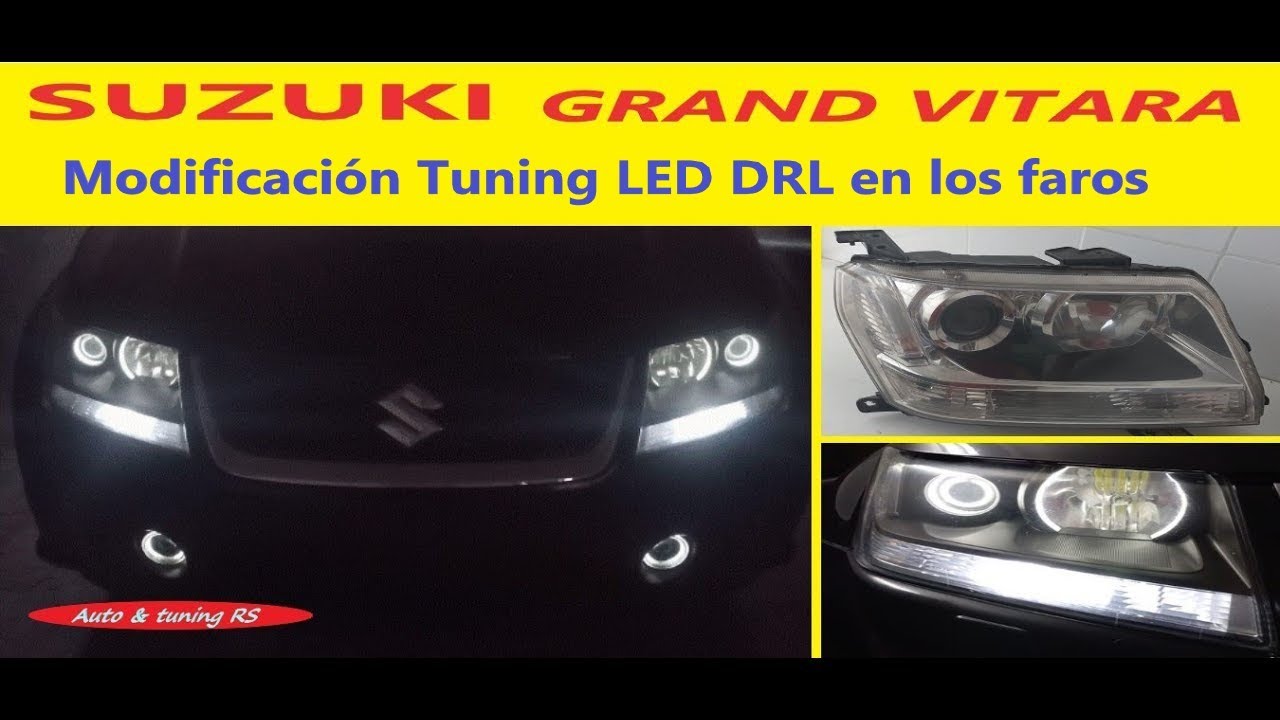 Modificación / Ojos de Ángel /  DRL en los faros de Suzuki Grand Vitara