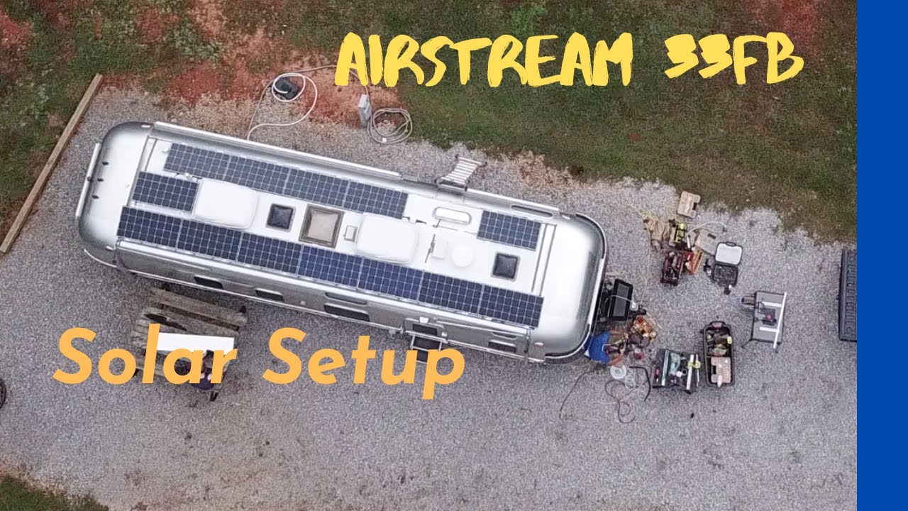 2018 Airstream Classic 33FB | Solar & Battle Born Setup