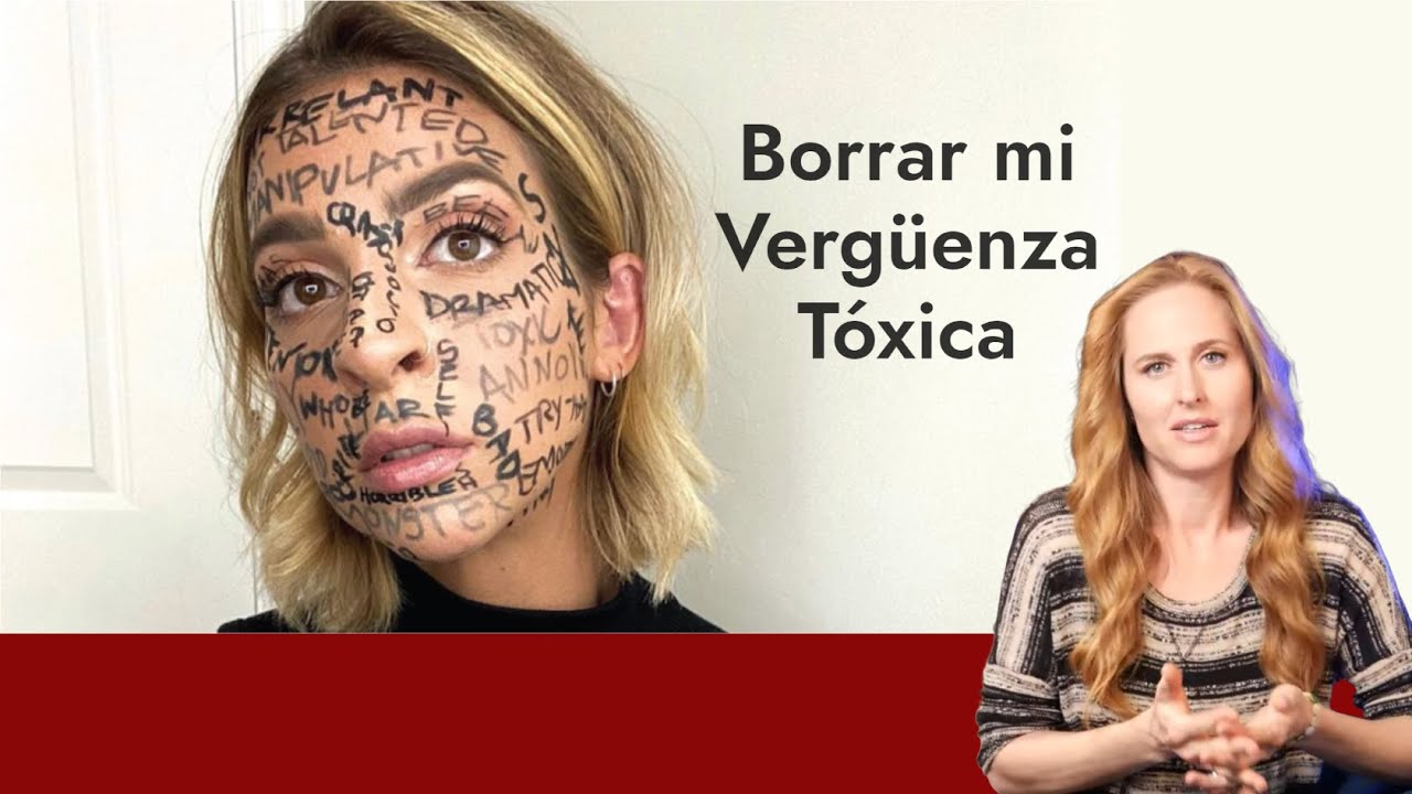 Borrar mi Vergüenza Tóxica