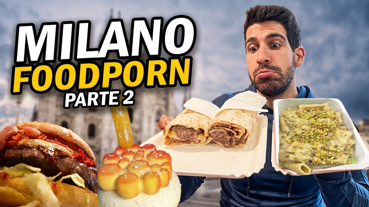 MILANO FOODPORN 2 - I ristoranti più buoni di Milano