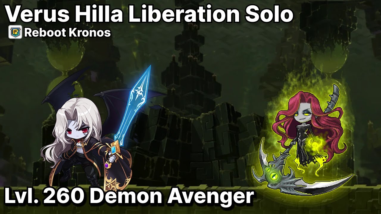 [Lvl. 260 Demon Avenger] Hard Verus Hilla Liberation solo [Reboot Kronos]