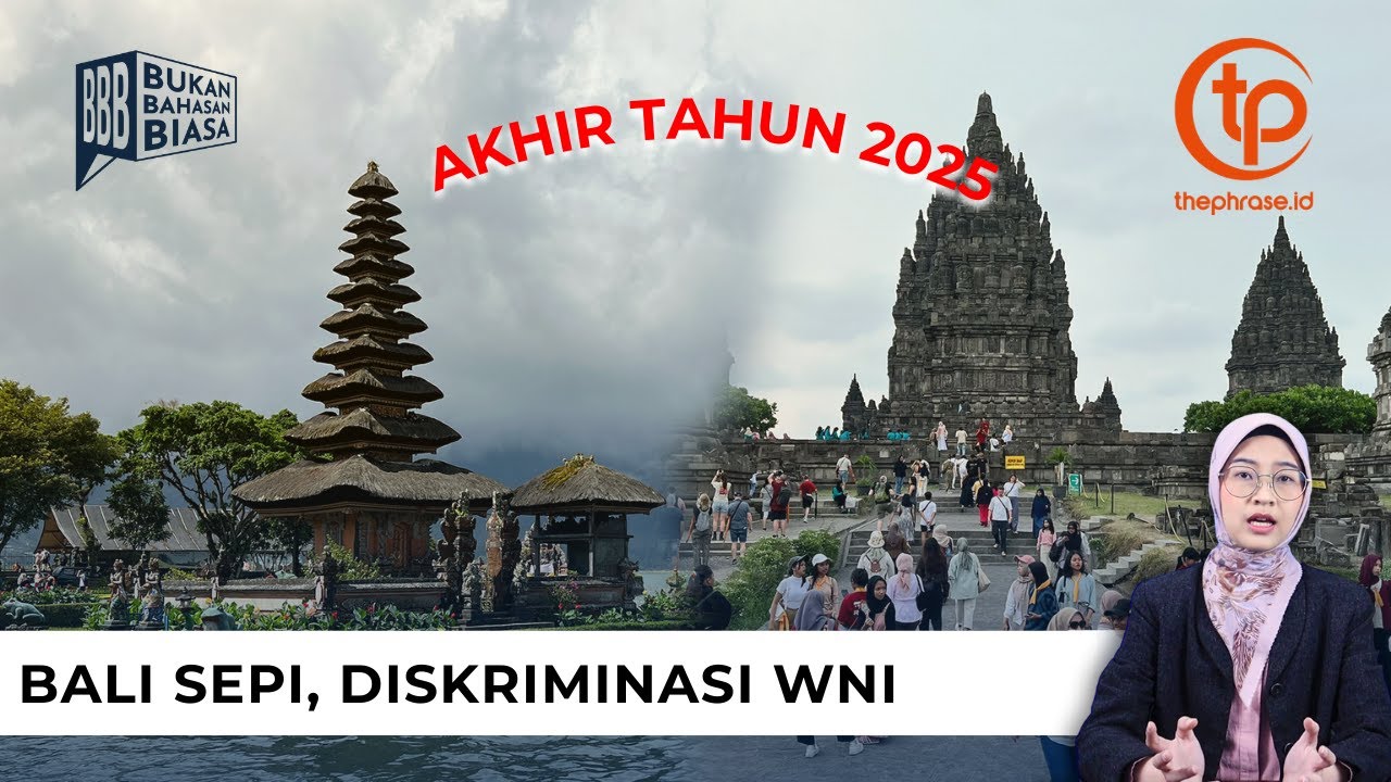 Akhir Tahun 2025, Bali Sepi, Diskriminasi WNI | BBB