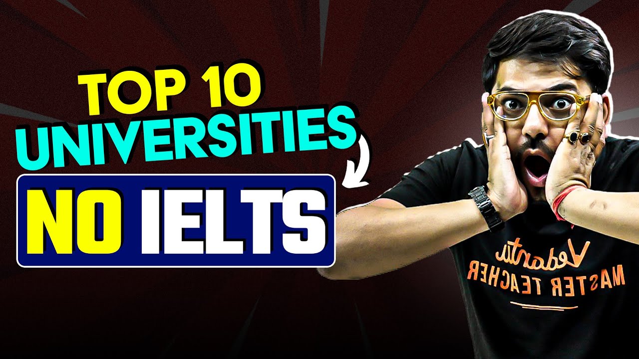 Top 10 Abroad Universities without IELTS | Study Abroad | Harsh Sir