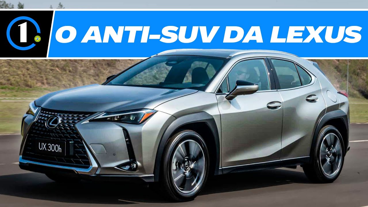 LEXUS UX300h - HÍBRIDO DE 198 CV PARA BRIGAR COM BMW X1 E AUDI Q3!