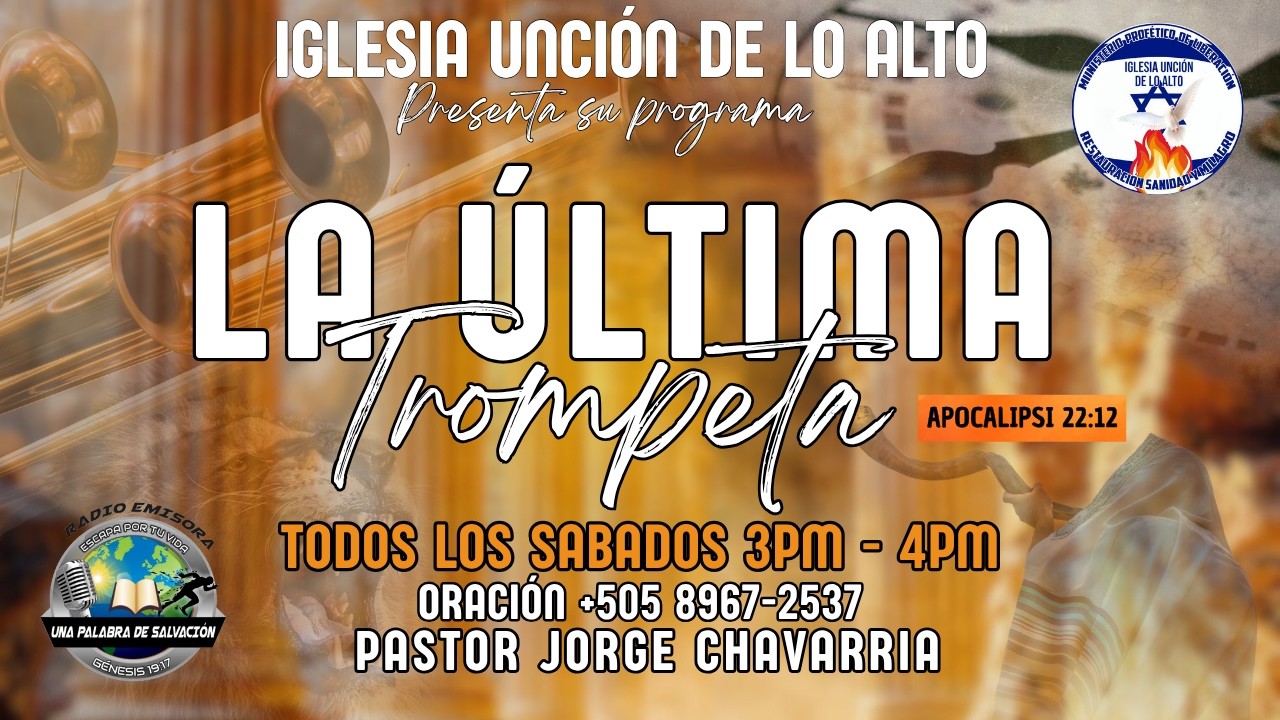 PROGRAMA LA ULTIMA TROMPETA