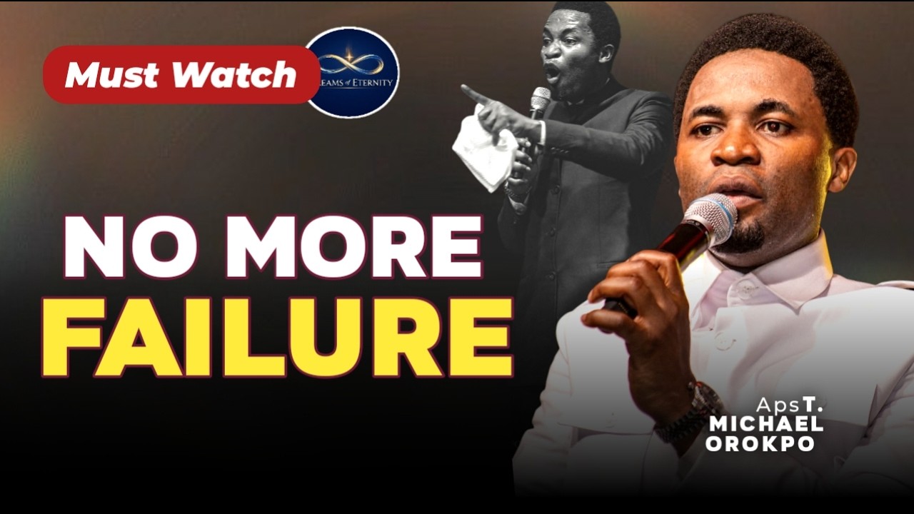 If You Understand This, You Will Never Fail in Life || APOSTLE MICHAEL OROKPO