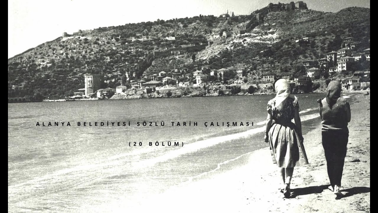 Alanya Sözlü Tarih Belgeseli Tanıtım Videosu