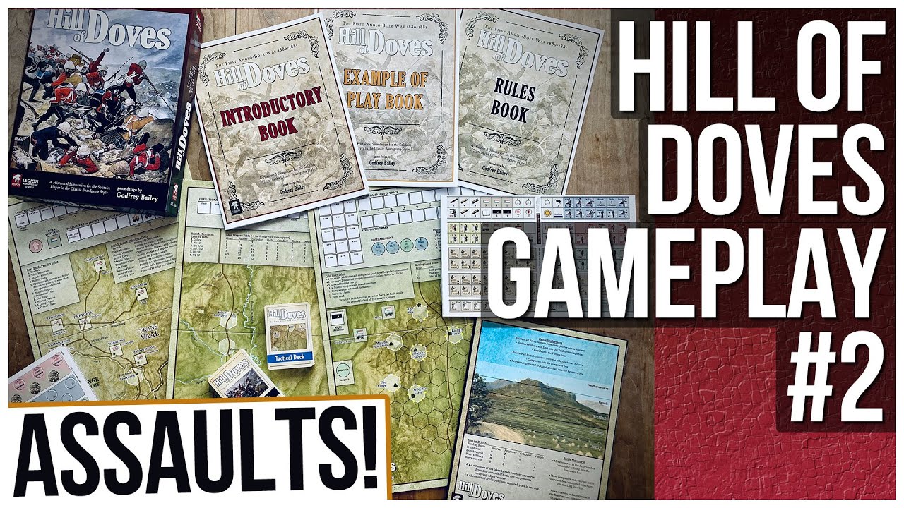 Hill of Doves 2 - Assaults / Legion Wargames - Историческая игра - Военная игра - Годфри Бейли | ...