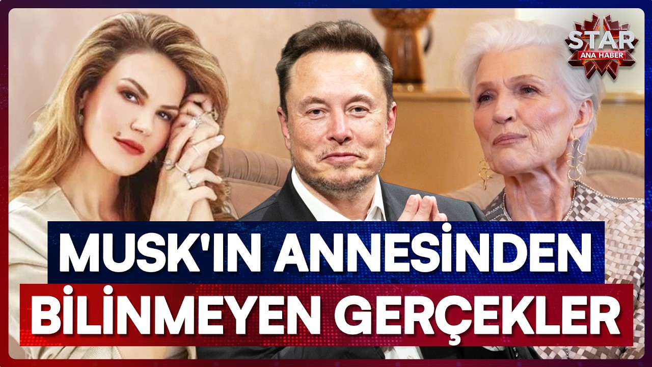 Komadan Çıkan Elon Musk'ın 3 Sorusu! Annesi Bilinmeyenleri Tülin Şahin'e Anlattı | Star Ana Haber
