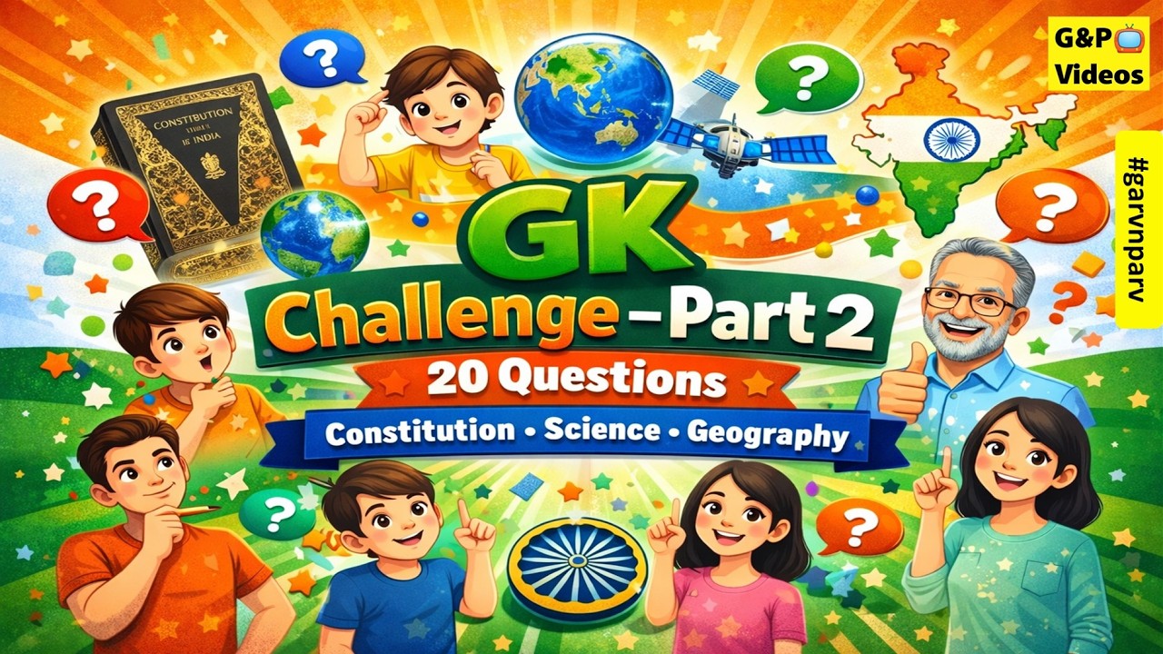 GK Challenge – Part 2 | Indian Constitution, Science & Geography Quiz  #garvnparv #gkquiz