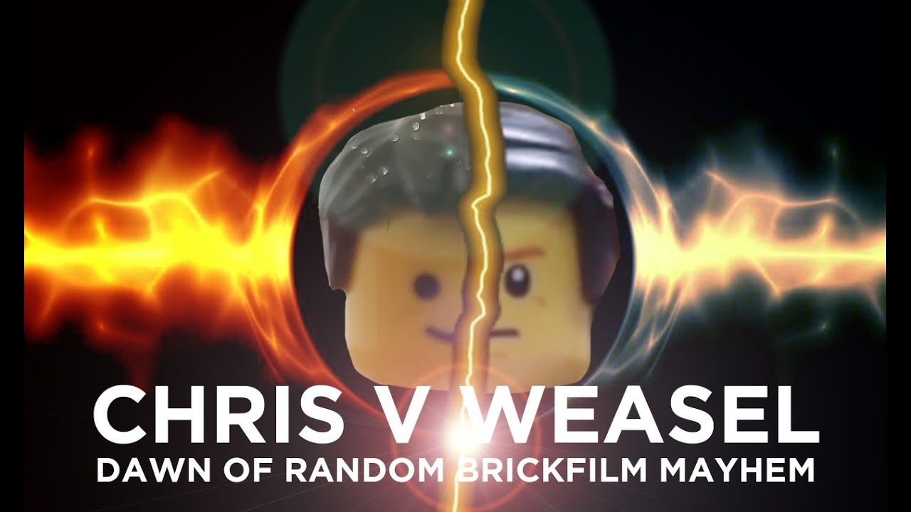 Chris v Weasel: Dawn of Random Brickfilm Mayhem
