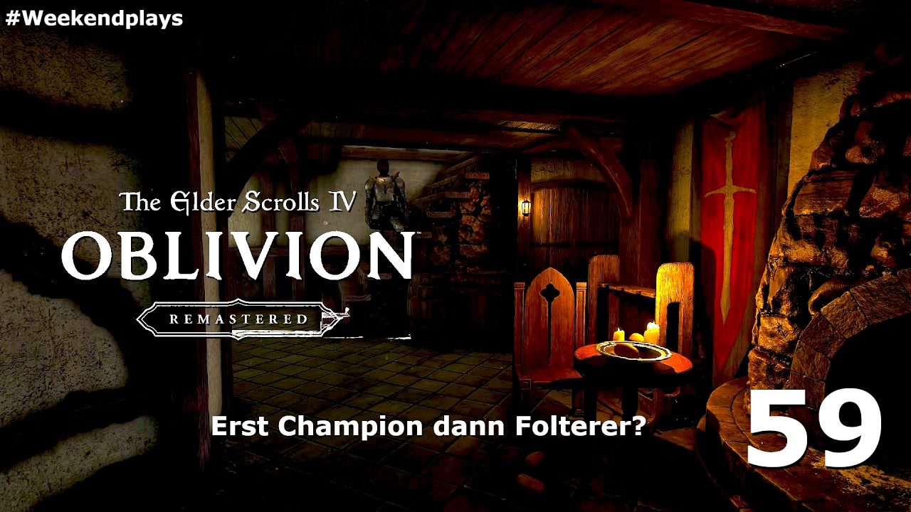 Let’s Play Elder Scrolls IV: Oblivion Remastered 59 [DerElu] Erst Champion dann Folterer?