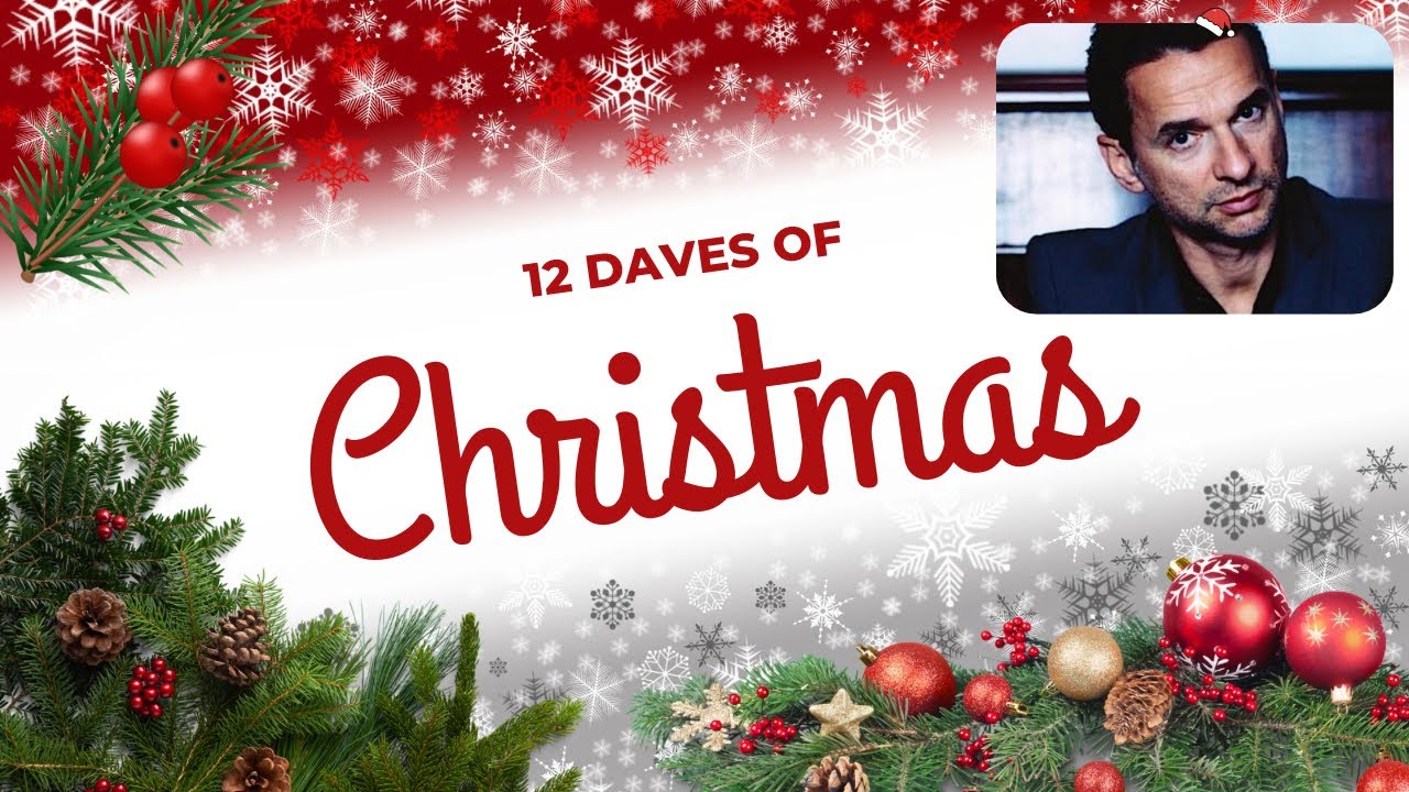 12 Daves of Christmas ~ Dave 7