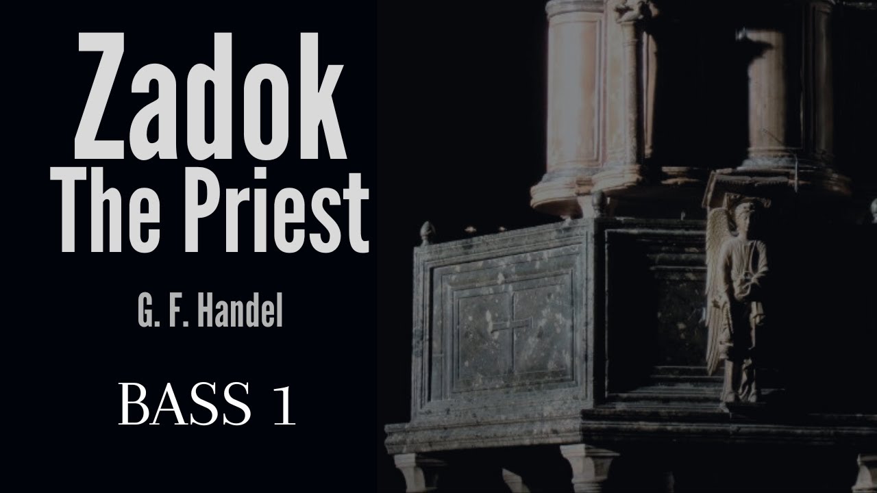 Handel: Zadok the Priest – Vocal Study Track | Bass 1 | ChoirLab