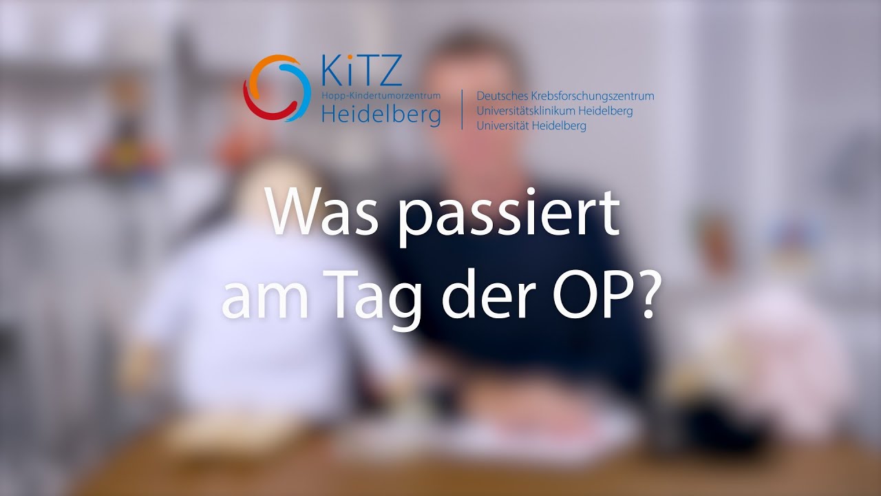 Was passiert am Tag der Operation? (f&uuml;r Kinder) | Krebs bei Kindern klargemacht