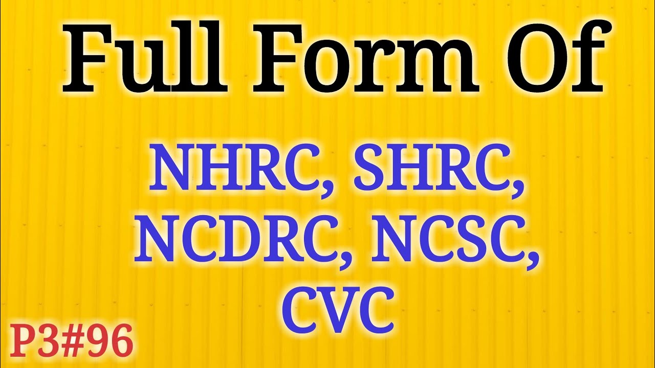 Full form of NHRC, SHRC, NCDRC, NCSC, CVC | Full Form gk in hindi | Mahipal Rajput