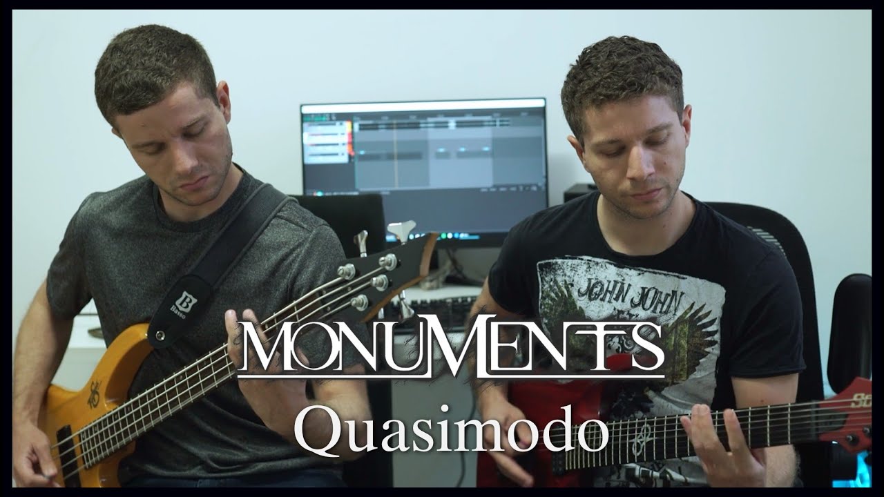 Monuments Quasimodo - Guitar and Bass Cover