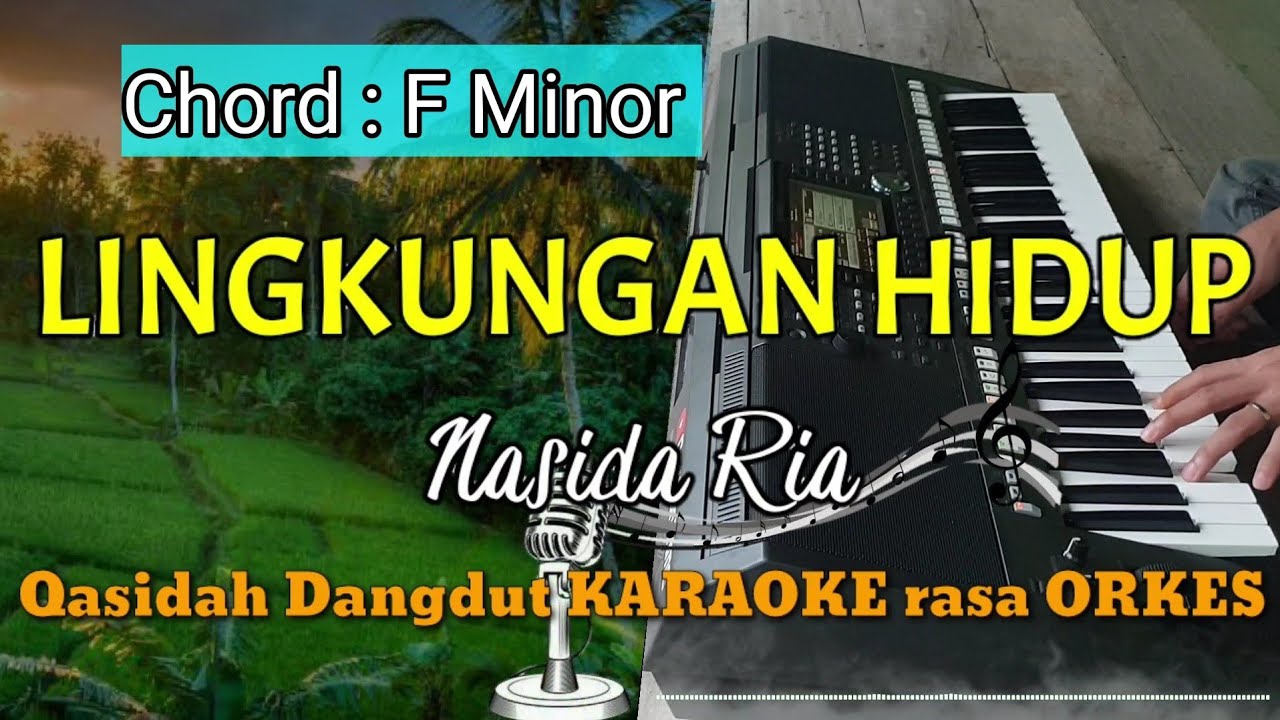 LINGKUNGAN HIDUP - Nasida Ria Qasidah Dangdut KARAOKE rasa ORKES Yamaha PSR S970